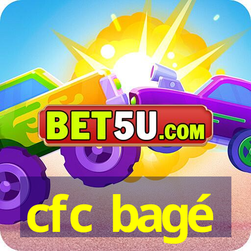 cfc bagé